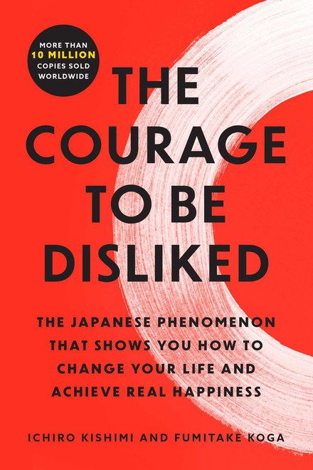 The Courage to Be Disliked book cover